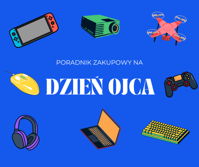Prezent na Dzień Ojca dla geeka – poradnik dla tych, którzy chcą podarować coś wyjątkowego 7 Prezent na Dzień Ojca dla geeka – poradnik dla tych, którzy chcą podarować coś wyjątkowego
