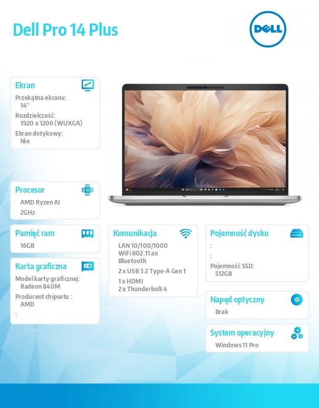 Laptop Dell Pro 14 Plus PB14255/AMD Ryzen AI 5 PRO 340/16GB/512GB SSD Gen4 CL25/14.0 FHD+/Radeon 840M/FgrPr&SmtCd/FHD/IR Cam/Mic/WLAN+BT/Backlit Kb/3