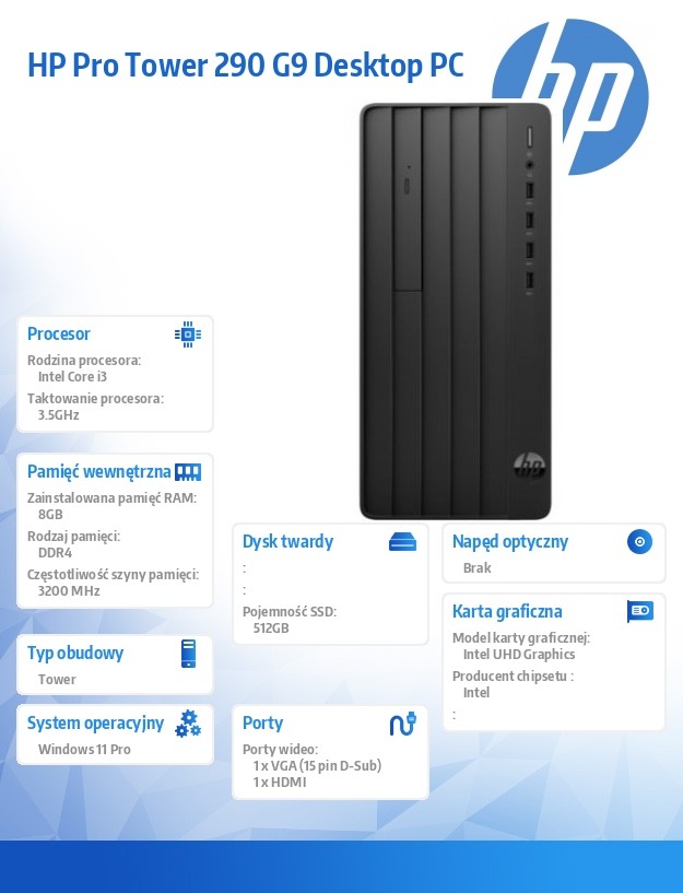Komputer Pro Tower 290 G9 i3-14100 512GB/8GB/W11P       B6ZA9ET