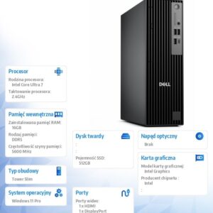 Komputer Dell Pro Slim QCS1250 W11Pro U7 265/16GB/512GB SSD CL35/INT/Kb/TPM/3YPS